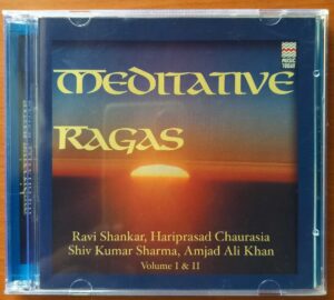MEDITATIVE RAGAS VOL. 1 & 2  - Ravi Shankar & Amjad Ali Khan & Hariprasad Chaurasia Meditation 2CD Pack Audio Cd