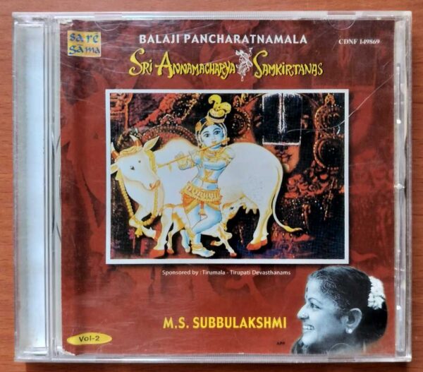 BALAJI PANCHARATNAMALA SRI ANNAMACHARYA SAMKIRTANAS VOL. 2 - M.S. Subulakshmi Classical Audio Cd