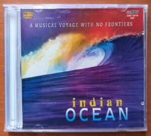 INDIAN OCEAN A MUSICAL VOYAGE WITH NO FRONTIERS - Indian Instrumental Audio Cd