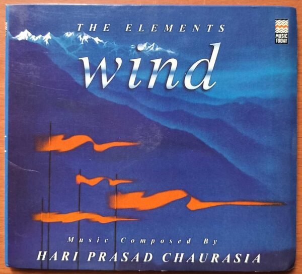 THE ELEMENTS WIND - Hari Prasad Chaurasia Instrumental Audio Cd