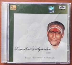 KUNNAKKUDI VAIDYANATHAN VIOLIN - Classical Carnatic Audio Cd