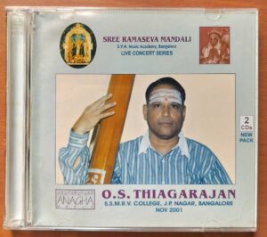 SREE RAMASEVA MANDALI LIVE COCERT SERIES - O.S. Thiagarajan Carnatic 2CD Pack Audio Cd