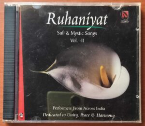 RUHANIYAT - Sufi & Mystic Songs VOL. 2 - Hindustani Audio Cd