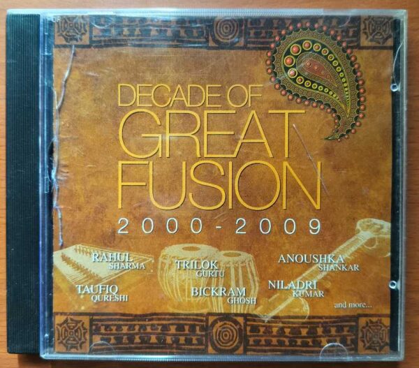 DECADE OF GREAT FUSION 2000-2009 - Rahul Sharma & Bickram Ghosh Fusion Audio Cd