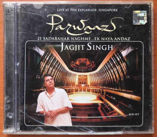 PARWAAZ LIVE AT THE ESPLANADE SINGAPORE - Jagjit Singh 2CD Pack Audio Cd