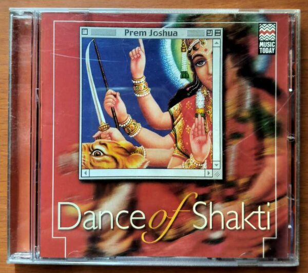 DANCE OF SHAKTI - Prem Joshua Devotional Audio Cd