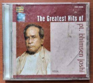 THE GREATEST HITS OF PT. BHIMSEN JOSHI - Hindustani Vocal Audio Cd