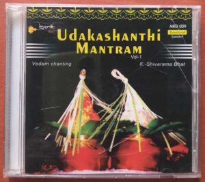 UDAKASHANTHI MANTRAM - K. Shivarama Bhat Vedam Chanting Audio Cd