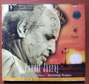 PANDIT JASRAJ THE GLORY OF DAWN MORNING RAGAS - Pandit Jasraj Hindustani Audio Cd
