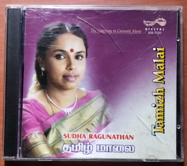 TAMIZH MALAI - Sudha Ragunathan Devotional Audio Cd