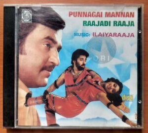 PUNNAGAI MANNAN / RAAJADI RAAJA - Imported Ilaiyaraaja USA Edition Tamil Audio Cd