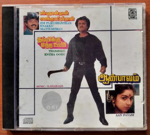 EN PURUSHANTHAN ENAKKUMATTUMTHAN / AAN PAAVAM / THAMBIKKU ENTHA OORU - Ilaiyaraaja Oriental Audio Cd