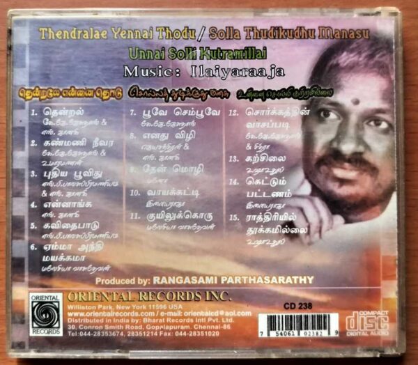 THENDRALE ENNAI THODU / SOLLA THUDIKKUDHU MANASU / UNNAI SOLLI KUTTRAMILLAI  - Imported Ilaiyaraaja Oriental Audio Cd - Image 3