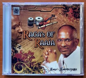 RAGA'S OF RAJA - Ilaiyaraaja Oriental Tamil Audio Cd