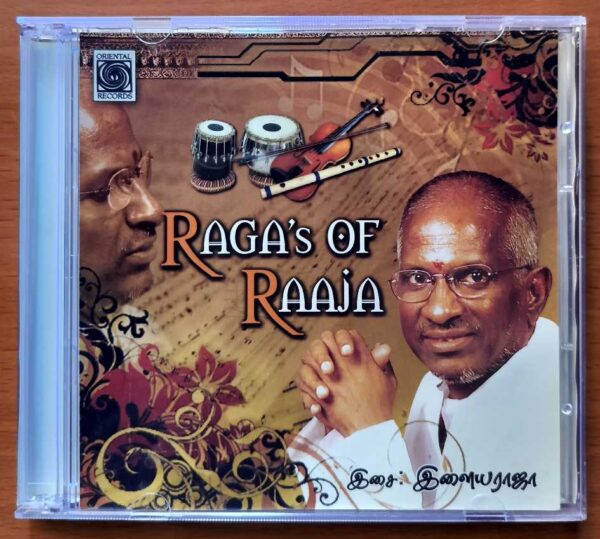 RAGA'S OF RAJA - Ilaiyaraaja Oriental Tamil Audio Cd