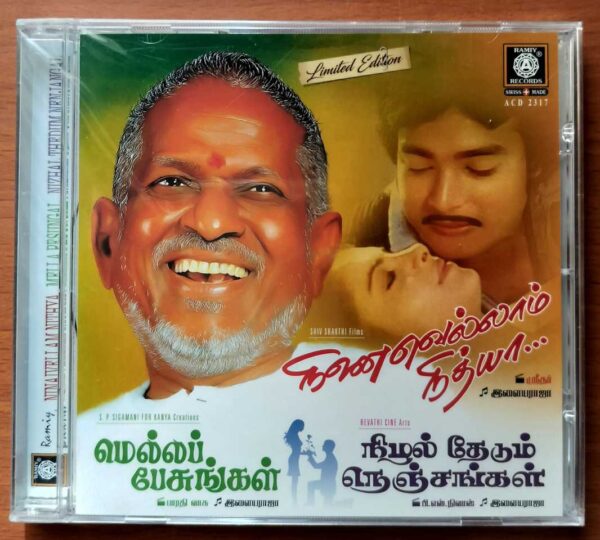 NINAIVELLAM NITHYA / MELLA PESUNGAL / NIZHAL THEDUM NENJANGAL - Ilaiyaraaja Limited Edition Audio Cd (FACTORY SEALED PACK)