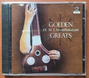 GOLDEN GREATS - Dr. M.L. Vasanthakumari Classical Audio Cd