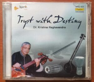 TRYST WITH DESTINY - DR. Krishna Raghavendra Audio Cd (FACTORY SEALED PACK)