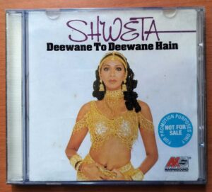 SHWETA DEEWANE TO DEEWANE HAIN - Hindi Album Audio Cd