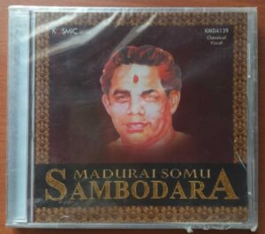 SAMBODARA - Madurai Somu Classical Audio Cd (FACTORY SEALED PACK)
