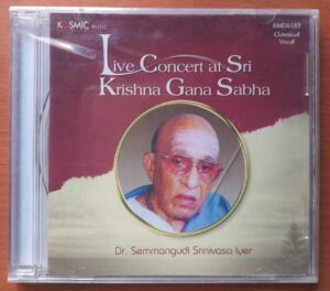 LIVE CONCERT AT SRI KRISHNA GANA SABHA - DR. Semangudi Srinivasa Iyer Classical Vocal Audio Cd (FACTORY SEALED PACK)
