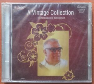 A VINTAGE COLLECTION - Maharajapuram Santhanam Classical Vocal Audio Cd (FACTORY SEALED PACK)