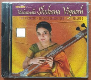 MAHANADHI SHOBANA VIGNESH LIVE CONCERT DECEMBER SESSON 2008 VOL .2 - Carnatic Classical Vocal Audio Cd (FACTORY SEALED PACK)
