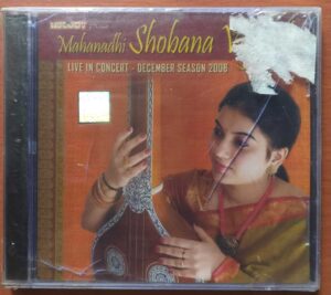 MAHANADHI SHOBANA VIGNESH LIVE CONCERT DECEMBER SESSON 2008 VOL .1 - Carnatic Classical Vocal Audio Cd (FACTORY SEALED PACK)