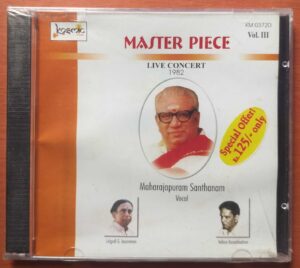 MASTER PIECE LIVE CONCERT 1982 VOL. 3 - Maharajapuram Santhanam Classical Vocal Audio Cd (FACTORY SEALED PACK)