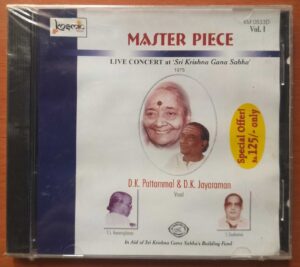 MASTER PIECE LIVE CONCERT AT SRI KRISHNA GANA SABHA VOL. 1 - T.K. Pattammal & D.K. Jayaraman Classical Audio Cd (FACTORY SEALED PACK)