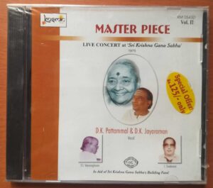MASTER PIECE LIVE CONCERT AT SRI KRISHNA GANA SABHA VOL. 2 - T.K. Pattammal & D.K. Jayaraman Classical Audio Cd (FACTORY SEALED PACK)