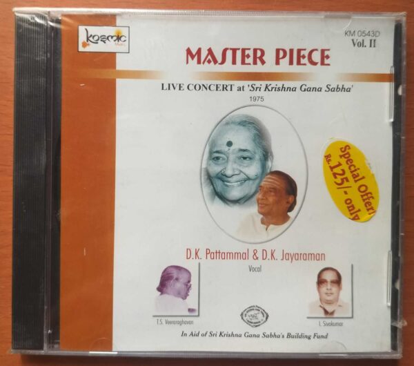 MASTER PIECE LIVE CONCERT AT SRI KRISHNA GANA SABHA VOL. 2 - T.K. Pattammal & D.K. Jayaraman Classical Audio Cd (FACTORY SEALED PACK)
