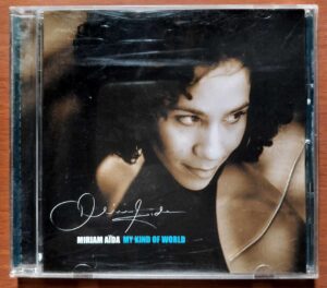 MIRIAM AIDA MY KIND OF WORLD - Imported Jazz Album Audio Cd