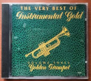 THE VERY BEST OF INSTRUMENTAL GOLD VOL. 3 - Golden Trumpet Album Audio Cd