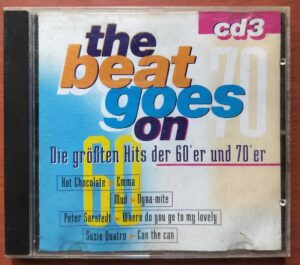 THE BEAT GOES ON THE GREATEST HITS OF THE 60S AND 70S CD 3 - Imported English Rock Album Audio Cd