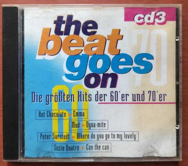 THE BEAT GOES ON THE GREATEST HITS OF THE 60S AND 70S CD 3 - Imported English Rock Album Audio Cd