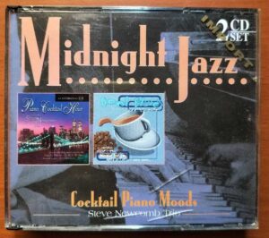 MIDNIGHT JAZZ COCKTAIL PIANO MOODS - Steve Newcomb Trio Imported Pianos 2CD Pack Audio Cd