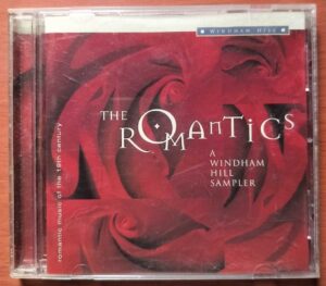 THE ROMANTICS A WINDHAM HILL SAMPLER - Imported Romantic Music Of 19 Century Album Audio Cd