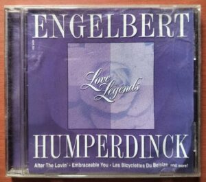 ENGELBERT HUMPERDINCK LOVE LEGENDS - Imported Love Songs Album Audio Cd
