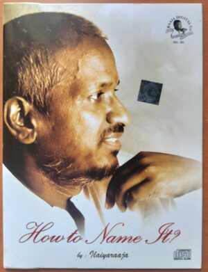 HOW TO NAME IT ? - Ilaiyaraaja Album Audio Cd