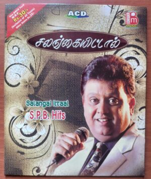 SALANGAIITTAL S.P.B HITS - Ilaiyaraaja Tamil Collection Audio Cd