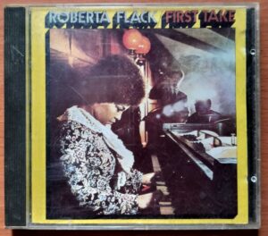 ROBERTA FLACK FIRST TAKE - Imported Rock Jazz Album Audio Cd