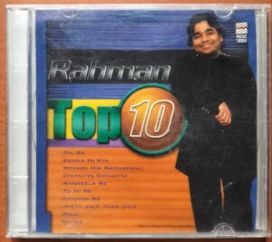 RAHMAN TOP 10 - A.R. Rahman Hindi Film Compilation Audio Cd