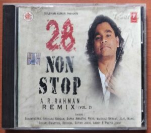 28 NON STOP A.R. RAHMAN REMIX VOL . 2 - A.R. Rahman Hindi Film Remix Audio Cd