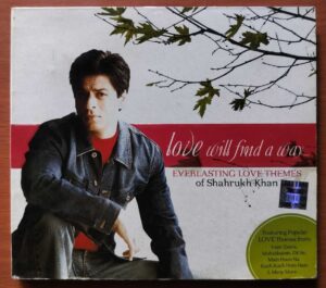 LOVE WILL FIND A WAY - Everlasting Love Themes Of Shahrukh Khan Hindi 2CD Pack Audio Cd