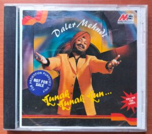 DALER MEHNDI TUNAK TUNAK TUN - Hindi Private Album Audio Cd