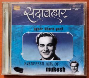 PYAAR BHARE GEET EVERGREEN HITS OF MUKESH - Mukesh Hindi Film Collection 2CD Pack Audio Cd