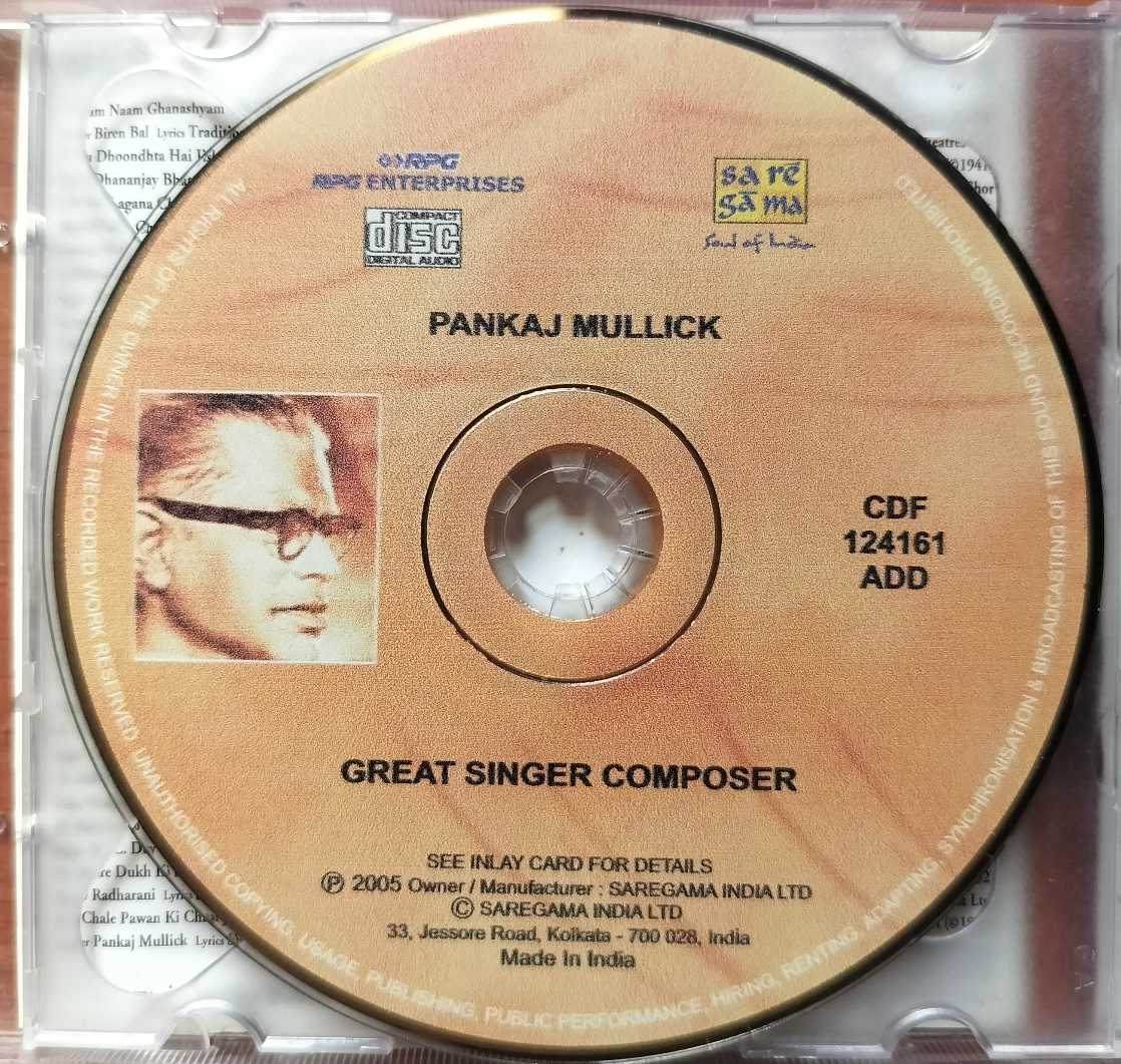 PANKAJ MULLICK GREAT SINGER COMPOSER - Includes YATRIK & Other Rare Hits Hindi 2CD Pack Audio Cd - Image 3